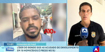 Delegado detalha prisão de foragido do Piauí no RJ e conta que defesa chegou a alegar morte para extinguir processo; VÍDEO!