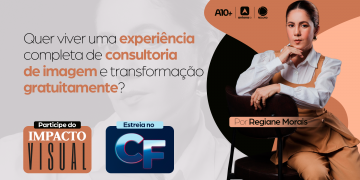 Quer ganhar uma consultoria de imagem e uma transformação completa no visual? Participe do Impacto Visual, o novo quadro da TV Antena 10 