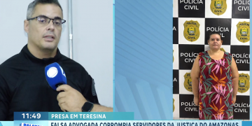 Delegado detalha prisão de falsa advogada em Teresina e fala sobre esquema de corrupção no Judiciário do Amazonas; VÍDEO!