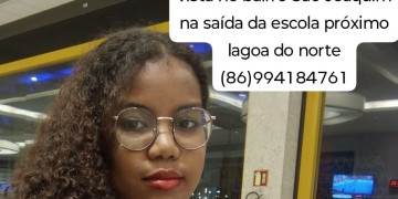 Adolescente de 15 anos desaparece após sair de escola na zona Norte de Teresina; família pede ajuda para encontrá-la