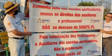 No Piauí, professores e auxiliares da rede privada iniciam greve a partir de segunda-feira (30)