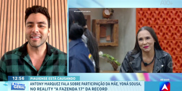 Antony Marquez fala sobre participação da mãe, a piauiense Yoná Sousa, no reality 