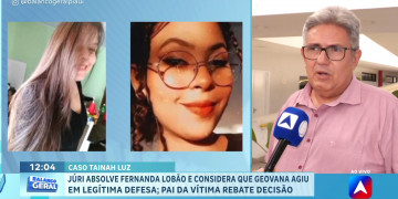 “Assassinada novamente”, desabafa pai de Tainah Rocha sobre decisão do júri que absolveu uma das acusadas do crime em Teresina