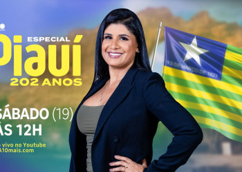 TV Antena 10 exibe especial Piauí 202 anos neste sábado (19) a partir das 12h