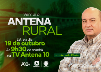 TV Antena 10 / RECORD Piauí anuncia estreia de programa rural com Arnaldo Ribeiro aos domingos; saiba tudo!