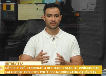 Filho de ministro, Vinícius Dias fala sobre pré-candidatura a deputado no Piauí: 