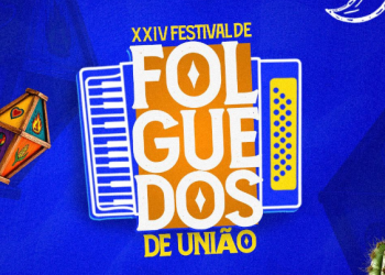 Confira a programação do XXIV Festival de Folguedos de União, que terá Noda de Caju e Glauber Ferrari