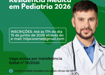 Hospital Infantil Lucídio Portella abre processo seletivo para transferência na Residência Médica em Pediatria