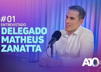 A10Cast #01: Delegado Matheus Zanatta fala sobre carreira e segurança pública; assista!