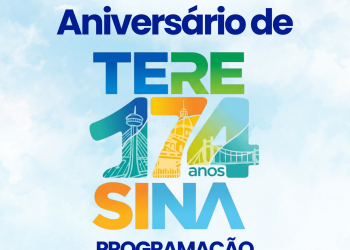 Teresina celebra 174 anos com programação cultural e artística entre os dias 13 e 16 de agosto; confira