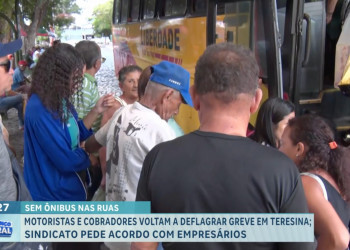 Com greve dos motoristas e cobradores, população espera até 2h por ônibus nas paradas em Teresina; VÍDEO!