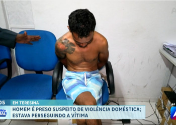 Homem é preso após descumprir medida protetiva e perseguir ex-companheira em Teresina