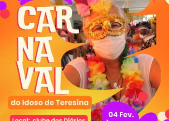 Semcaspi realiza Baile de Carnaval do Idoso de Teresina