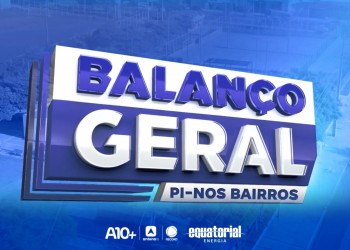 Balanço Geral Piauí Nos Bairros: confira os serviços que serão ofertados gratuitamente à população no Parentão, em Teresina