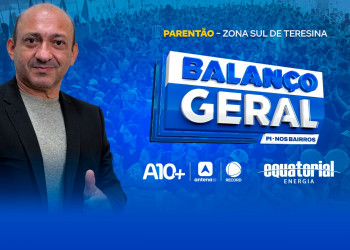 TV Antena 10 transmite a 1ª edição do Balanço Geral Piauí Nos Bairros; evento ocorre no Parentão, em Teresina. Acompanhe!