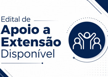 Fapepi lança edital de R$ 2,25 milhões para financiamento de projetos de extensão no Piauí