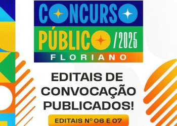 Prefeitura de Floriano convoca novos aprovados em concurso público nas áreas de Educação, Saúde e Meio Ambiente