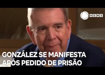 Edmundo González se manifesta após pedido de prisão