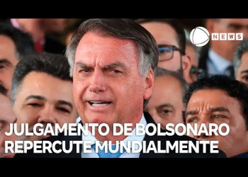 Julgamento do ex-presidente Jair Bolsonaro repercute na imprensa mundial