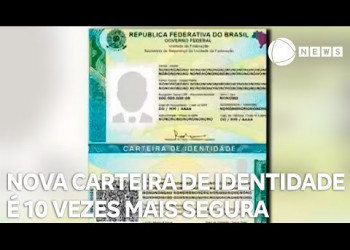 Nova Carteira de Identidade Nacional é dez vezes mais segura contra fraudes, aponta pesquisa