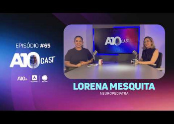No A10Cast, neuropediatra alerta para sinais precoces do autismo