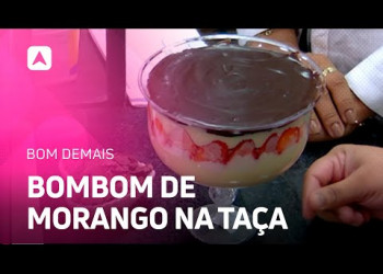 Aprenda a fazer um delicioso bombom de morango na taça