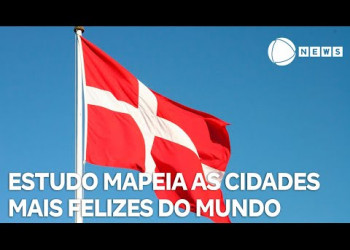 Estudo mapeia quais são as cidades mais felizes do mundo