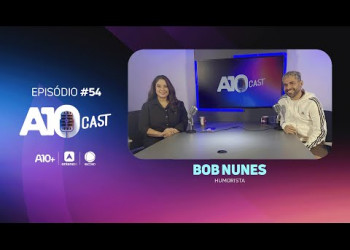 Humorista Bob Nunes fala sobre a carreira e vida pessoal no A10Cast