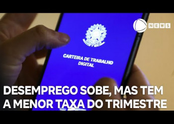 Desemprego sobe a 7%, mas é o menor valor para o 1º trimestre desde 2012
