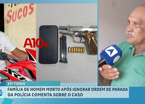 Parentes e amigos contestam versão de ocorrência que terminou com homem morto em Timon: 