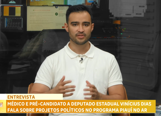 Filho de ministro, Vinícius Dias fala sobre pré-candidatura a deputado no Piauí: 