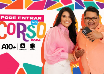TV Antena 10 transmite neste sábado Corso 2024, maior evento carnavalesco de Teresina